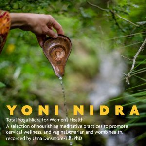 The vaginal bowl in the woman's hand and Yoni Nidra for Women's Health