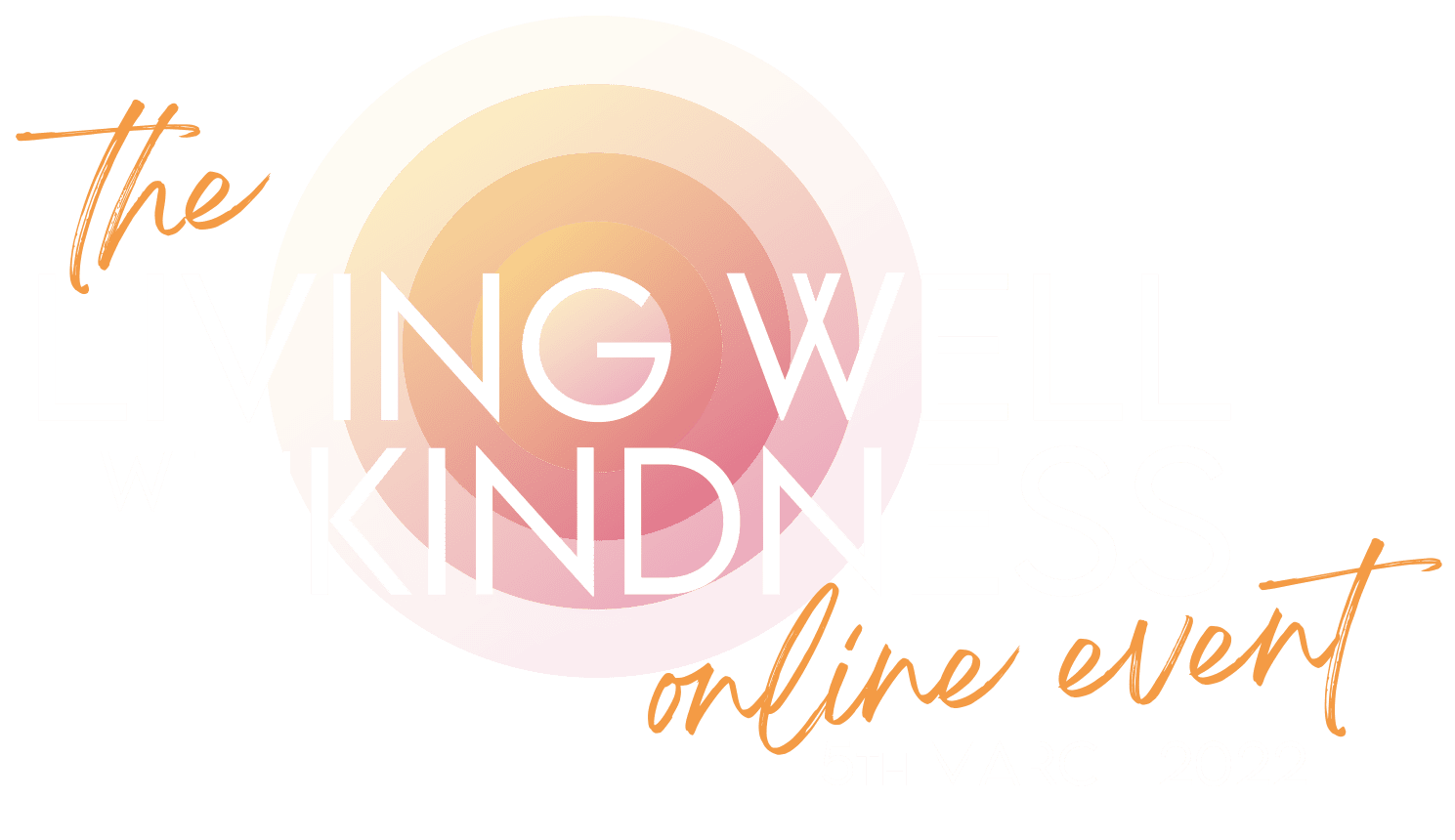 The Living Well With Kindness | Online Yoga Events